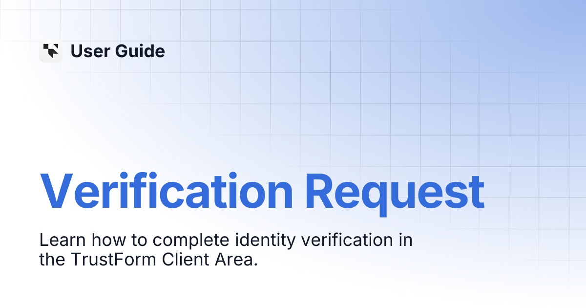 Verification Request | Client Area User Guide | User Guide